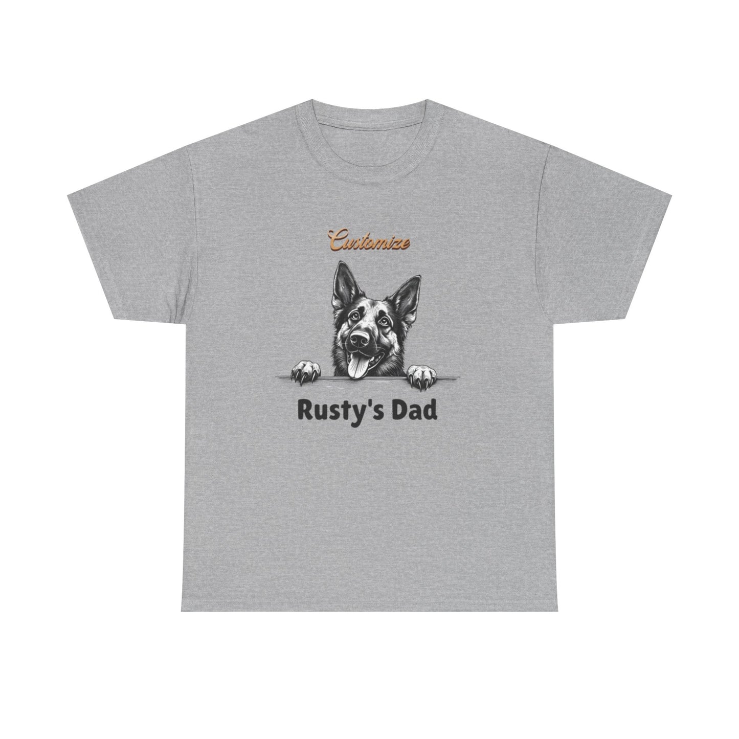 Custom "Rusty's Dad" Dog Lover Tee — Personalized Pet Dad T-Shirt