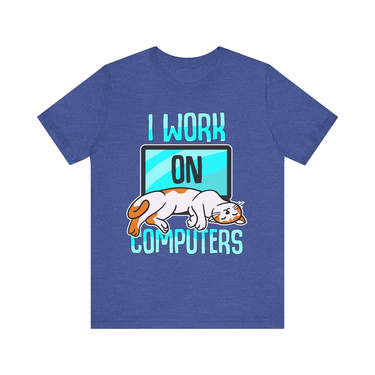 Women's Tee-I Work On Computers  Design