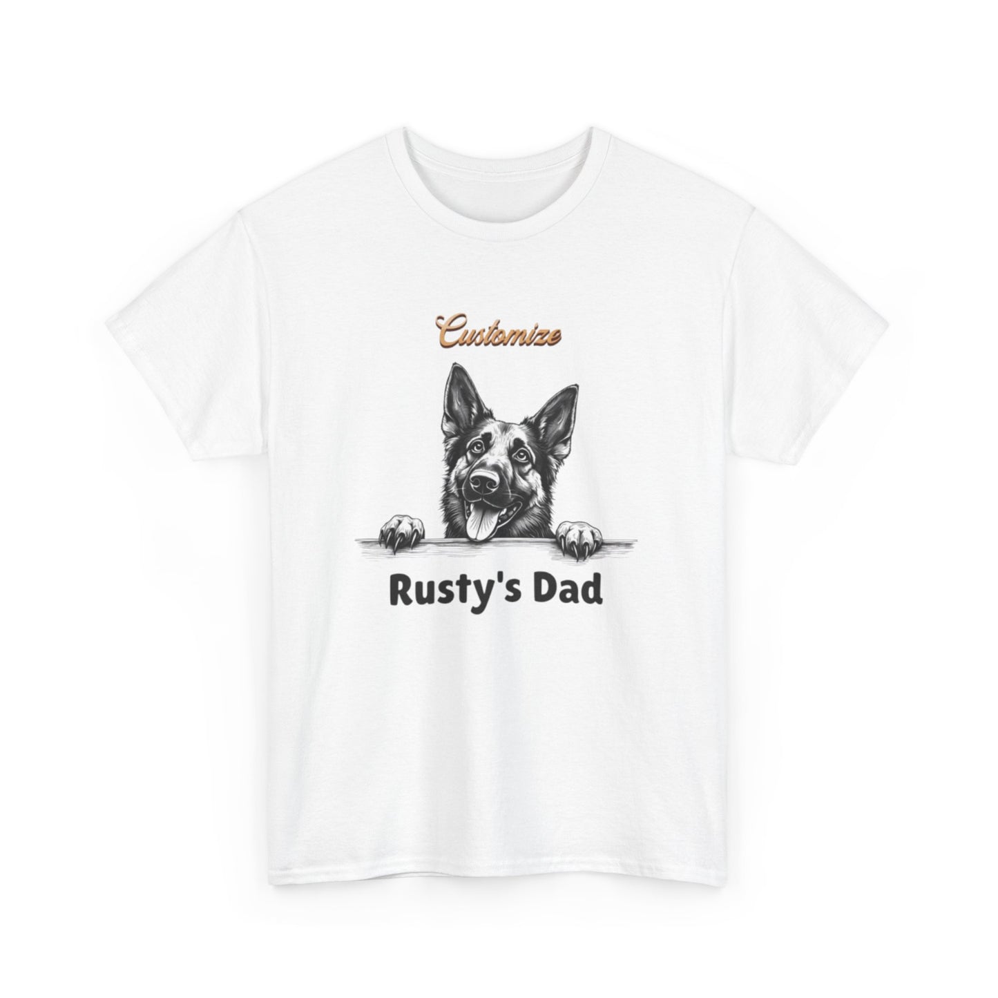 Custom "Rusty's Dad" Dog Lover Tee — Personalized Pet Dad T-Shirt