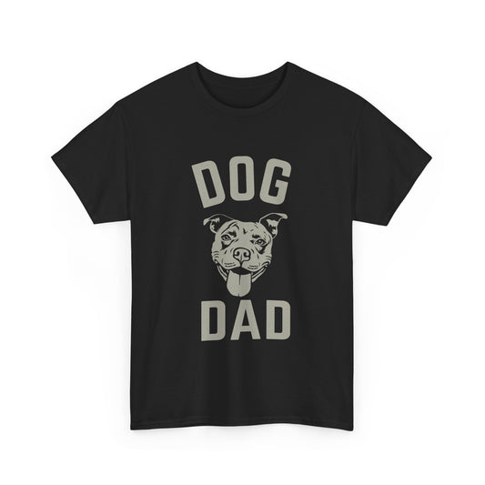 Dog Dad Tee- Perfect Gift for dog Dad