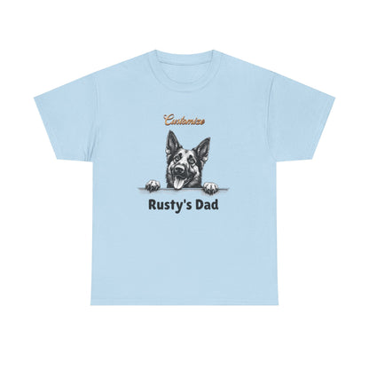 Custom "Rusty's Dad" Dog Lover Tee — Personalized Pet Dad T-Shirt