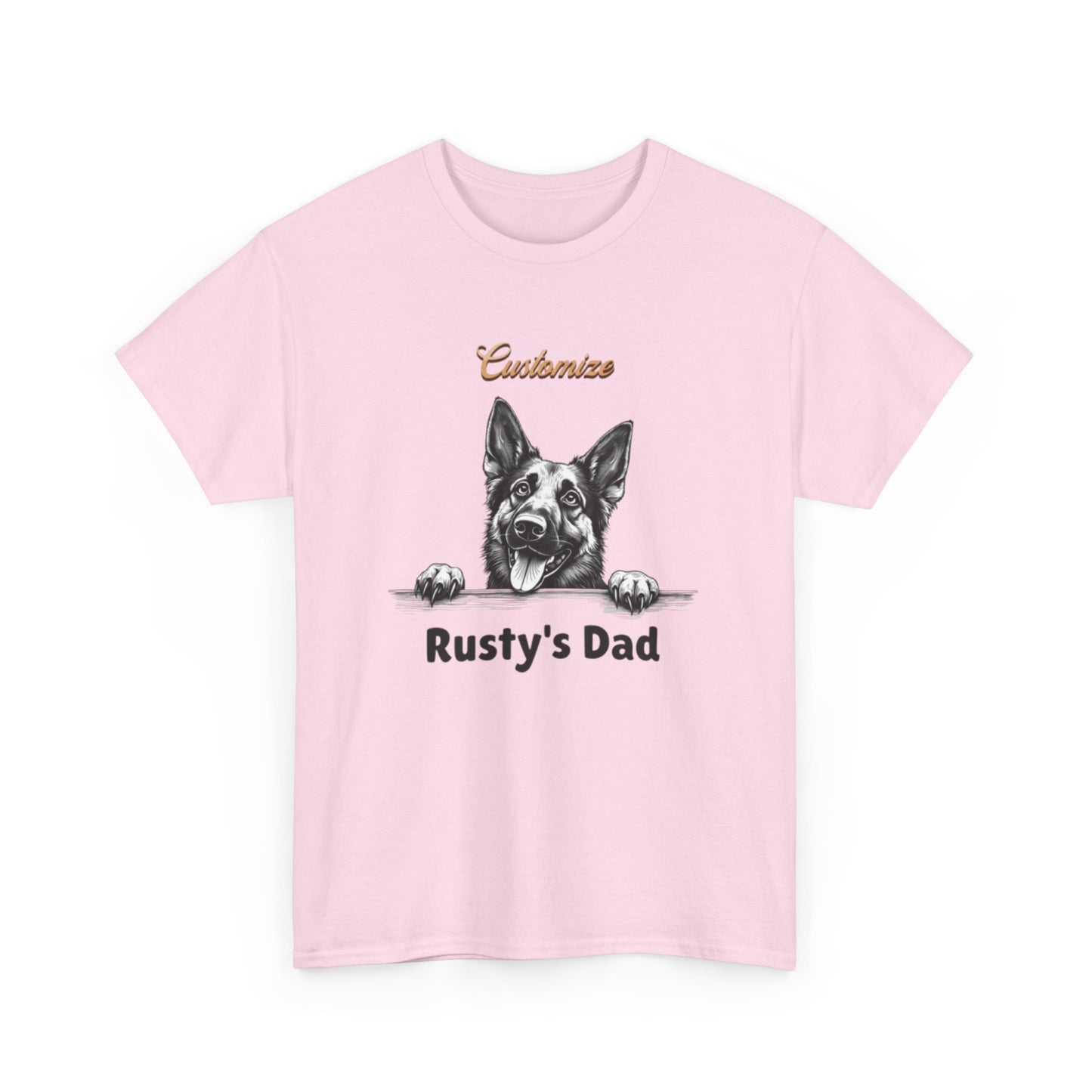 Custom "Rusty's Dad" Dog Lover Tee — Personalized Pet Dad T-Shirt