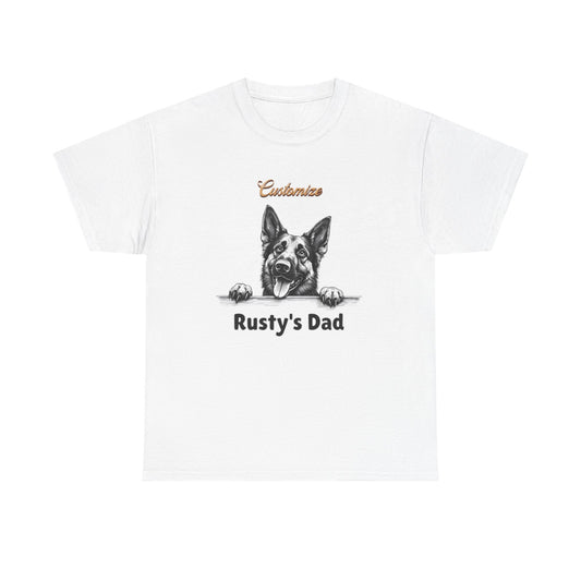 Custom "Rusty's Dad" Dog Lover Tee — Personalized Pet Dad T-Shirt