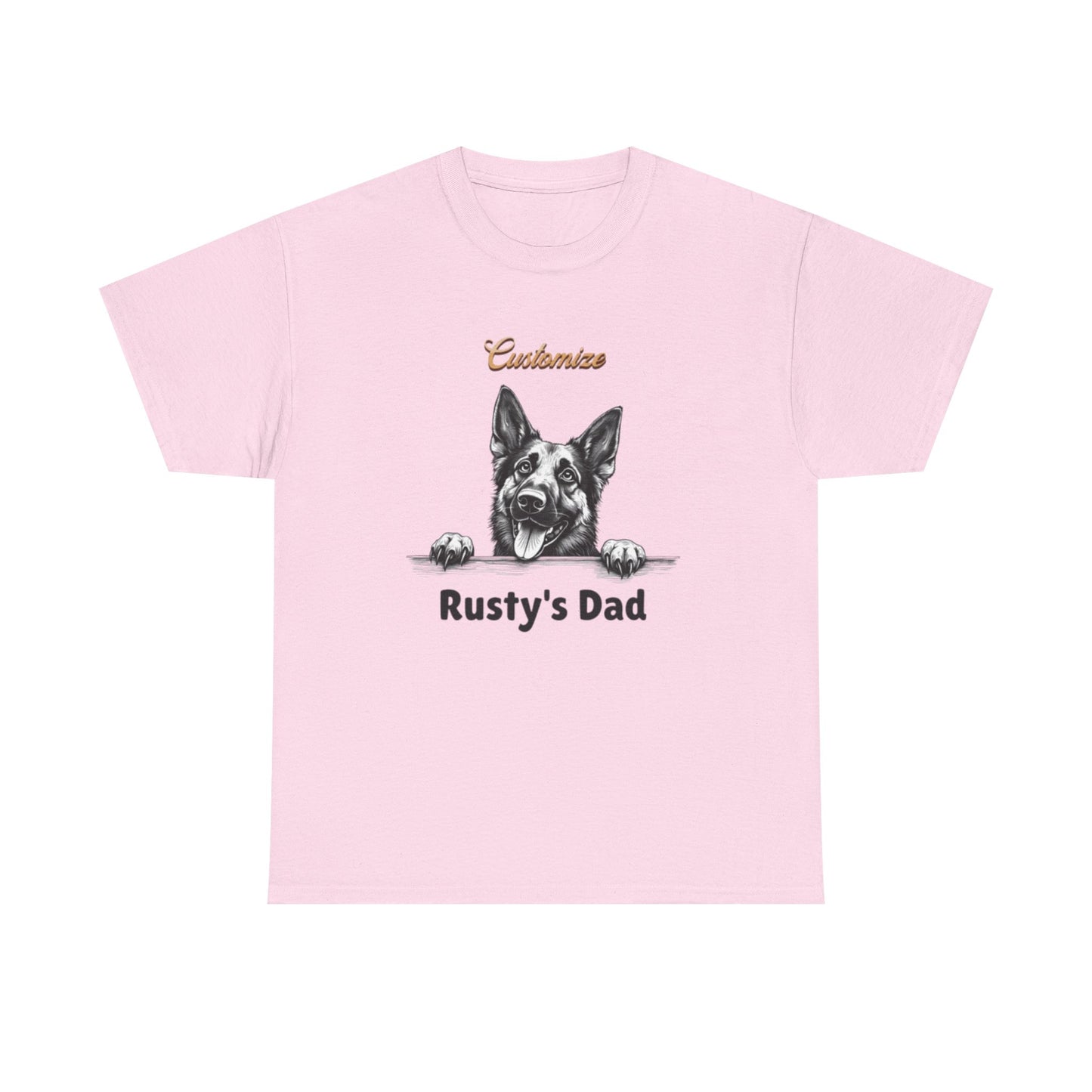Custom "Rusty's Dad" Dog Lover Tee — Personalized Pet Dad T-Shirt
