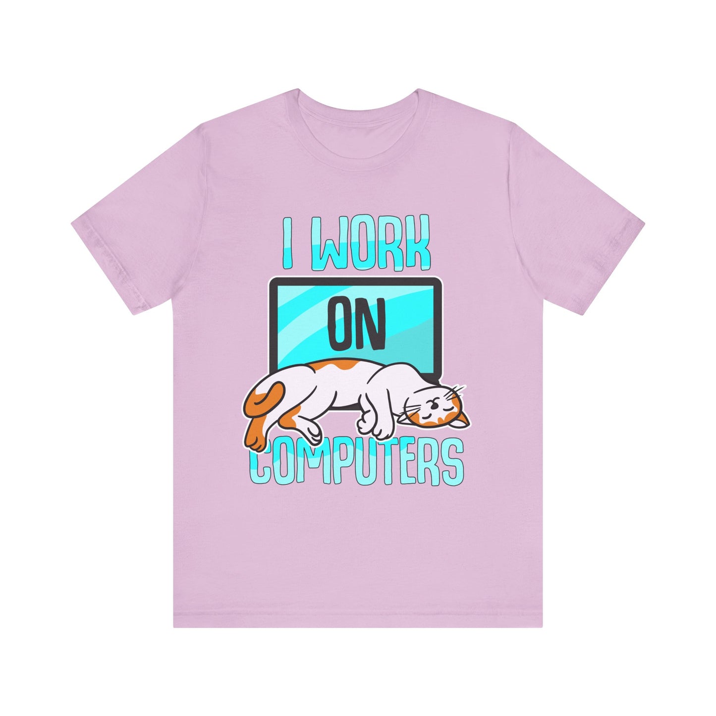 Women's Tee-I Work On Computers  Design