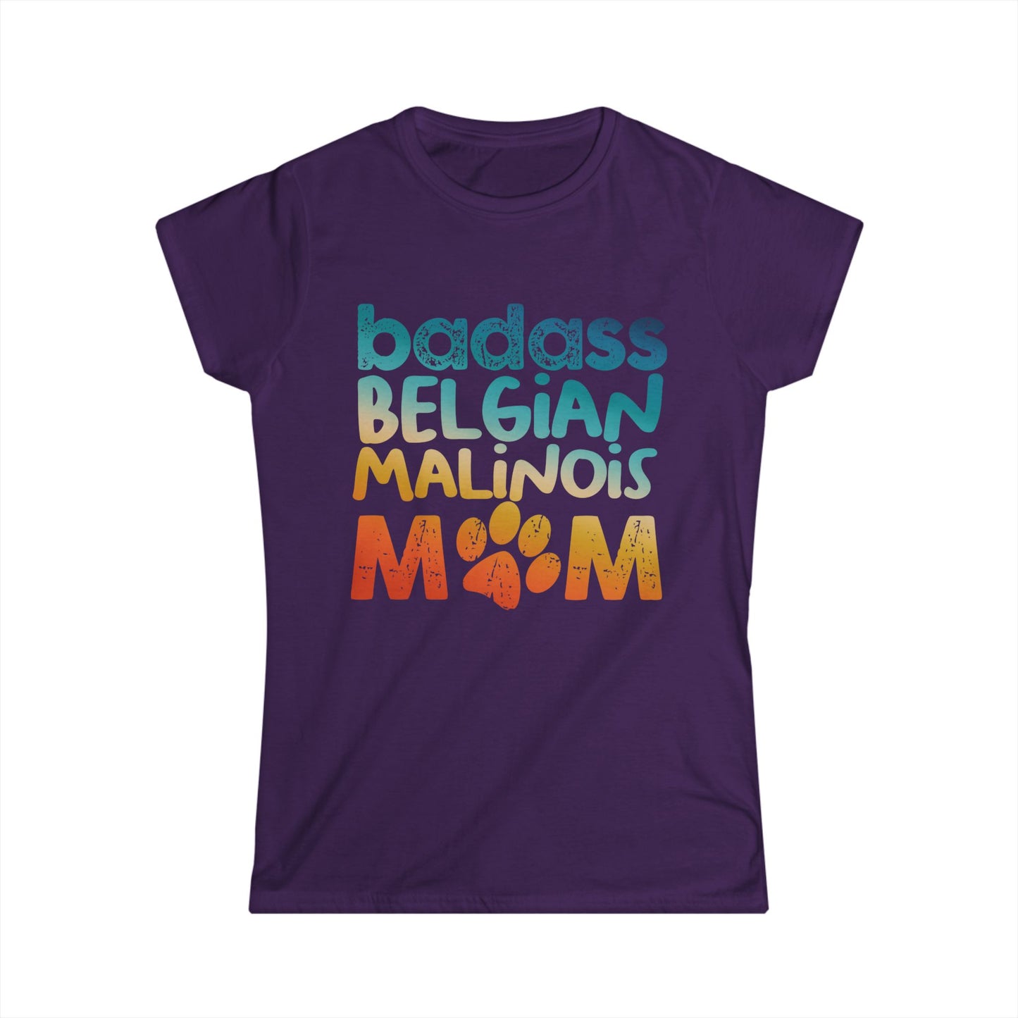 Women's Tee - Badass Belgian Malinois Mom Design