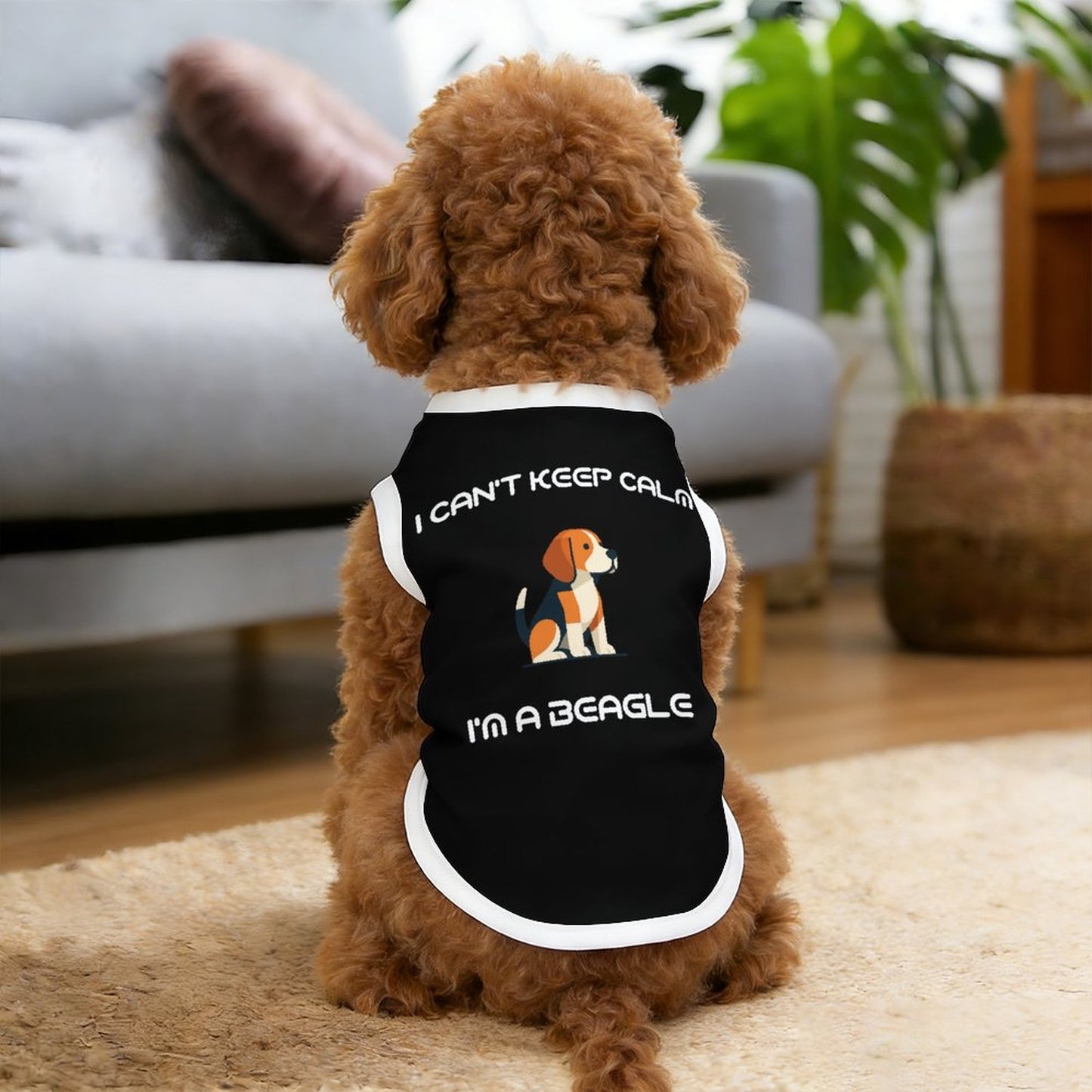 I Can't Keep Calm, I'm a Beagle