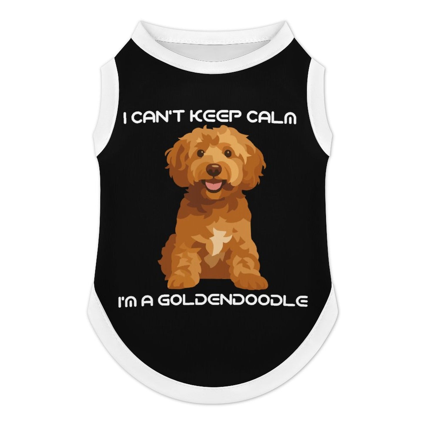 I Can't Keep Calm Goldendoodle